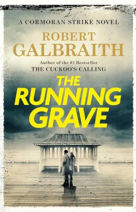 The Running Grave: A Cormoran Strike Novel (A Cormoran Strike Novel, 7) Hardcover  September 26, 2023